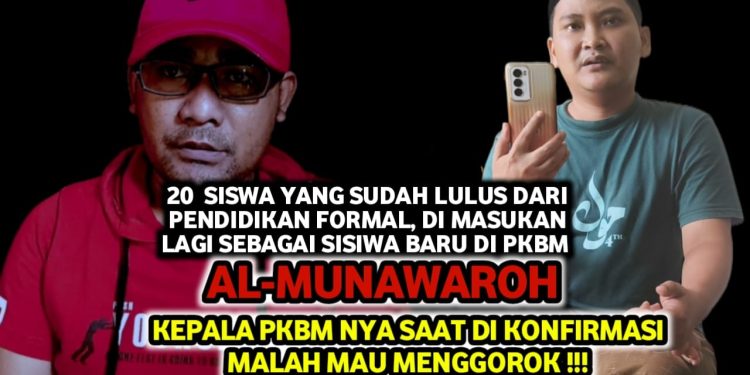Alumni Didaftarkan Jadi Siswa, PKBM Al- Munawaroh Diduga Kuat Rampok Anggaran BOP Puluhan Juta