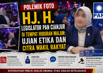 Polemik Foto Hj. H., Legislator PAN Cianjur di Tempat Hiburan Malam: Ujian Etika dan Citra Wakil Rakyat