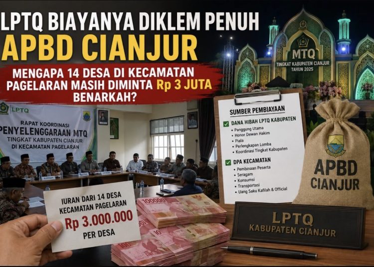 LPTQ Biyayanya di klem penuh APBD Cianjur Mengapa 14 Desa Di kecamatan pagelaran Masih diminta Rp 3 juta benarkah?